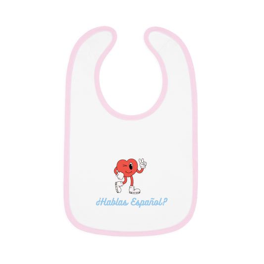 Hablas Español Baby Contrast Trim Jersey Bib