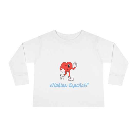 Hablas Español Toddler Long Sleeve Tee