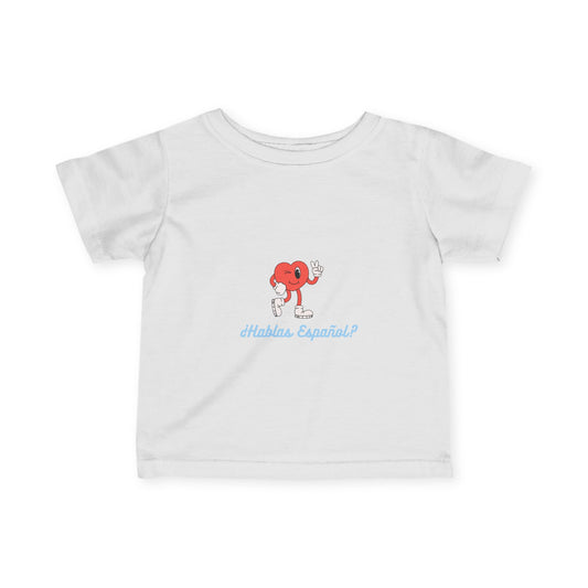 Hablas Español Infant Fine Jersey Tee