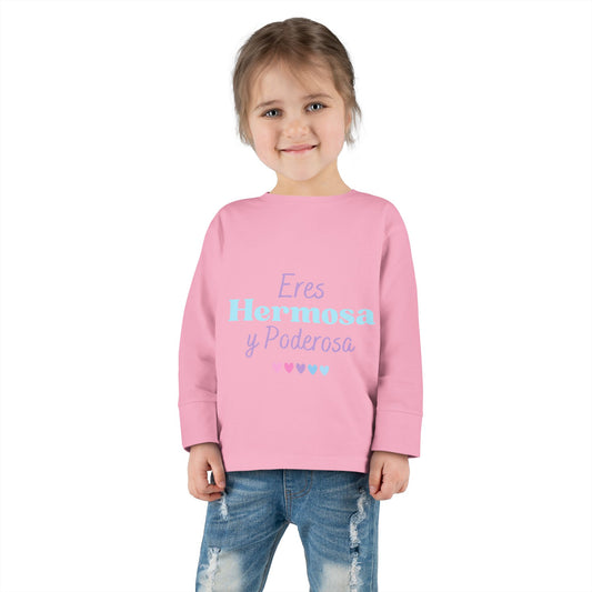 Eres Hermosa Toddler Long Sleeve Tee