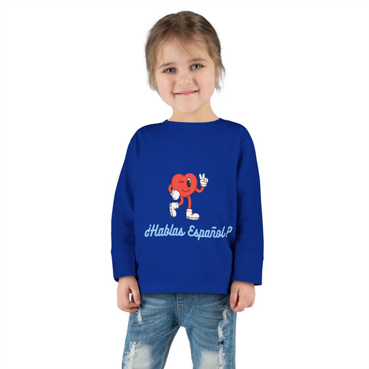Hablas Español Toddler Long Sleeve Tee
